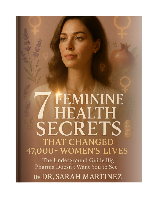 EBOOK - 7 FEMININE HEALTH SECRETS THAT CHANGED 47,000+ WOMEN'S LIVES - REVIVA